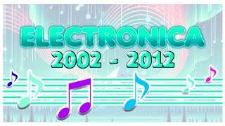 Top 5 canciones de Electrónica 2002 - 2012 🌌🎶🌌 (LEER LA DESCRIPCIÓN)