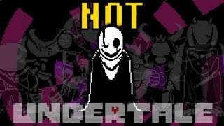 Definitely NOT Undertale... But Gaster is Here