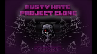 『Dusty Hate:Project Clone』OST - "Creation"