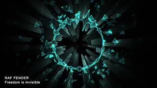 Progressive House  / Melodic Techno / Dj )Raf Fender Freedom Is Invisible Remastered