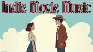 Love On Film | Indie Film Soundtrack | Intimate Chamber Orchestra & Modern Classical