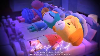 Sleep Aid / Sleepover in Isabelle's Dreamy House - 8Hours Ver.🌛 Soothing Piano music playlist