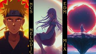 NCS : 2025 Chillstep & Melodic EDM Mix 🎧#anime #animeedit #ncs #animecommunity #fatrat