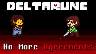 Versus your BEST and ONLY Partner, Chara! Deltarune - No More Agreements