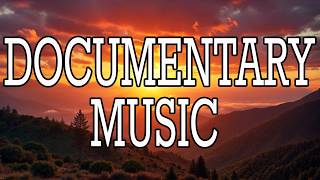 Cinematic Nature Documentary Music | 'Awakening Earth' | Royalty Free Music