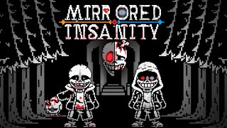 【Mirrored Insanity】Phase1 『psychotic determination』Remix！