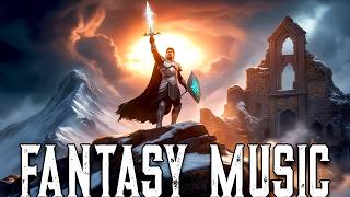 Fantasy Orchestral Music - Heroic Music for Epic Stories