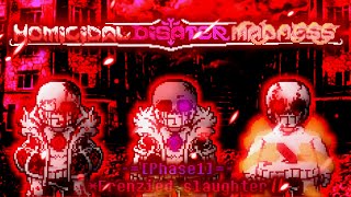 [Homicidal Disater Madness]Phase1 *Frenzied slaughter II || SK's KMTT Take s
