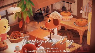 A Cozy Thanksgiving Jazz Music Playlist in Animal Crossing🍂Smooth jazz and Fireplace Crackling 4h🍽️🍲
