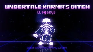 『Undertale:Karma's Bitch』OST-Waltz With The Devil(My Cover)