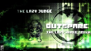 【OutSpare】-sans theme- .:The Lazy Judge V2 :. COVER