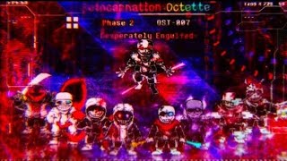 Reincarnation Octette OST: 007 [Phase 2] - Desperately Engulfed