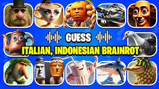 Guess ITALIAN And INDONESIAN Brainrot Memes | Tung Tung Sahur, U Din Din Dun, Tralalero Tralala